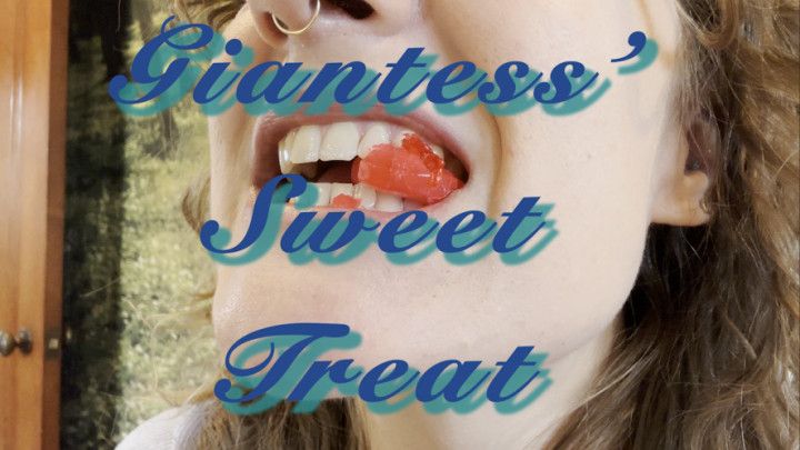 Giantess' Sweet Treat NO VOICEOVER