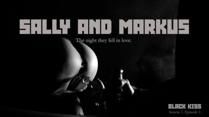 The night Sally and Markus fell in love