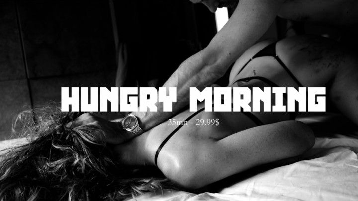 Morgane's hungry morning