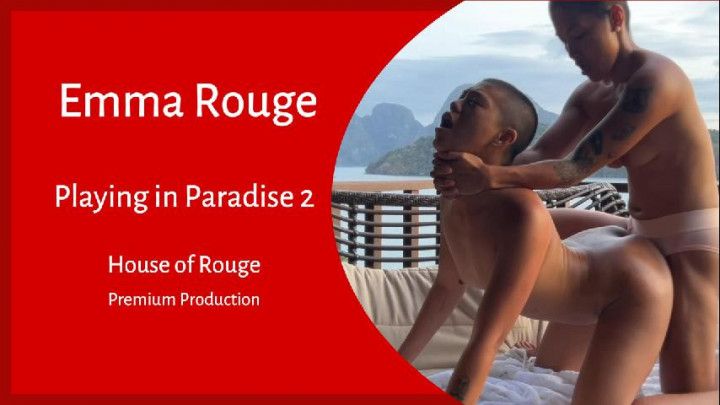 Emma Rouge - Playing in Paradise 2 Premium