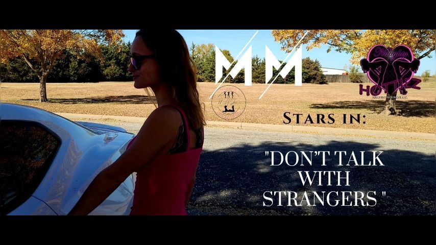 Don't Talk With Strangers