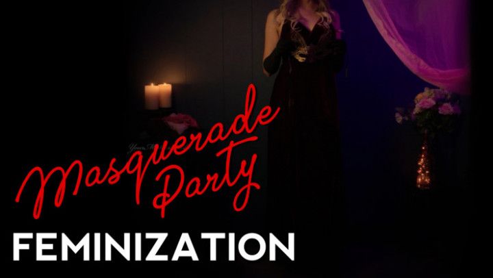 Masquerade Party Feminization