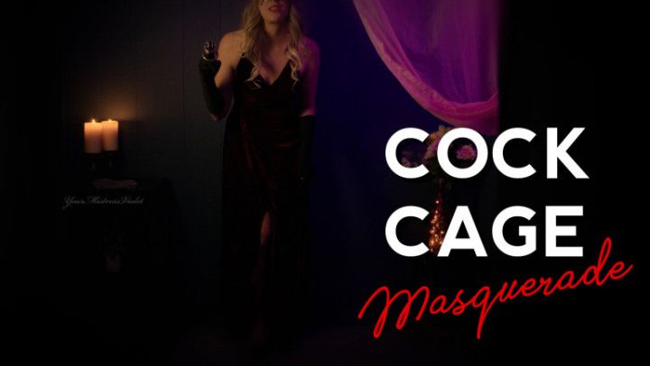 Cock Cage Masquerade