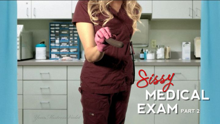 Sissy Medical Exam Part 2