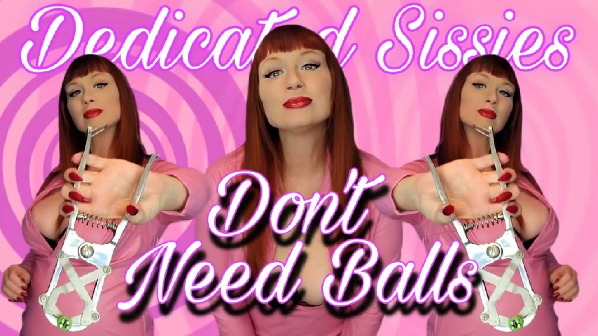 Dedicated Sissies Don't Need Balls