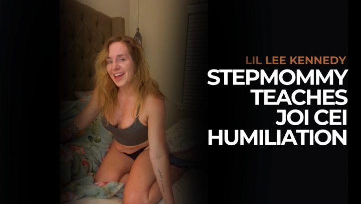 StepMommy Teaches JOI CEI Humiliation