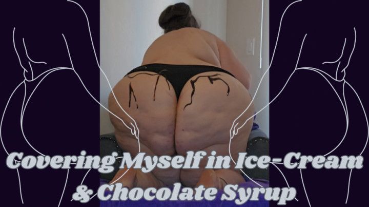 SSBBW Rachel Covers Her Body in Ice-Cream and Syrup