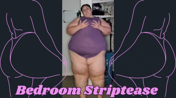 SSBBW Rachel Strips in Her Bedroom for You