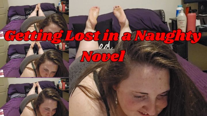 Getting Lost in a Naughty Novel and Playing with My Feet