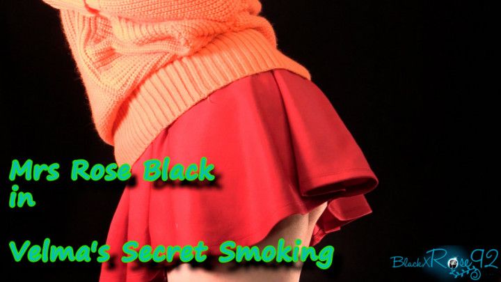 Velma's Secret Smoking