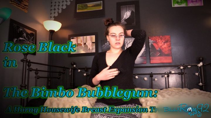 The Bimbo Bubblegum: A Horny Housewife Breast Expansion