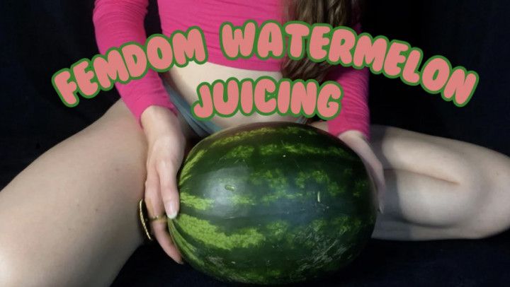 Femdom Watermelon Juicing