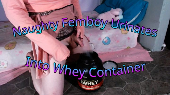 Naughty Femboy Urinates Into Whey Container