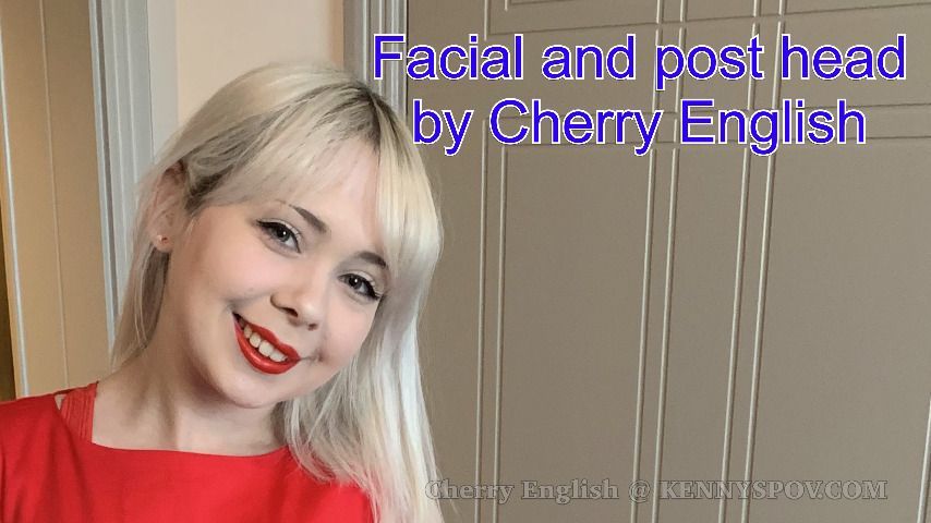 Facial and post head by Cherry English