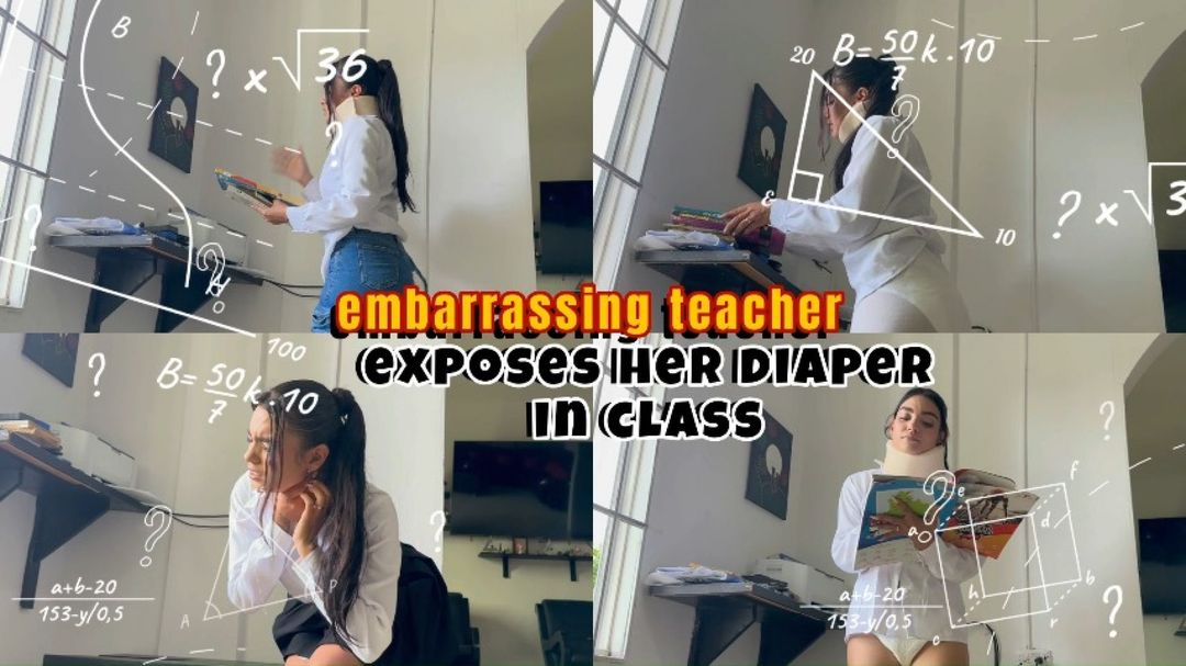 EMBARRASSING TEACHER EXPOSES DIAPER IN CLASS