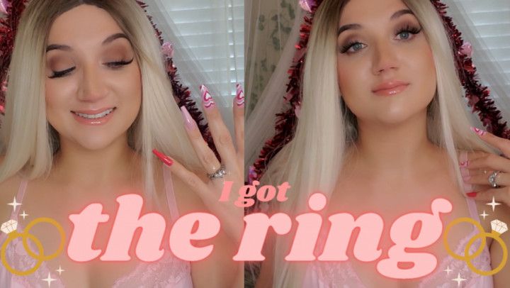 I Got The Ring - Valentine's Wife Degradation