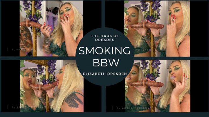 BBW MILF Smoking Cigarette Sucking Dildo &amp; Playing With Tits