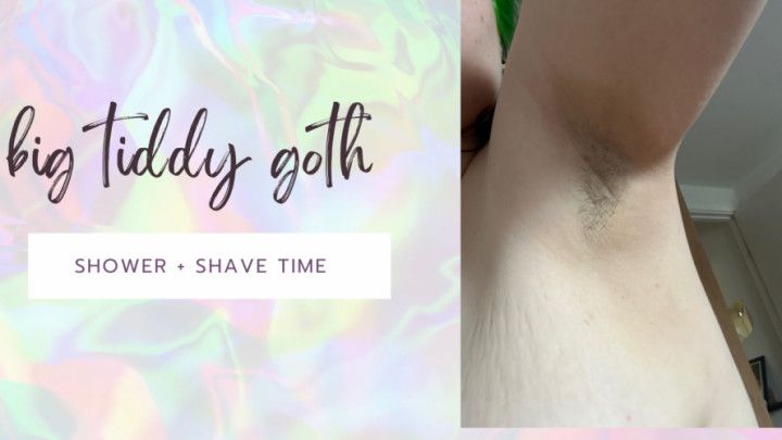 Big tiddy goth shower and shave