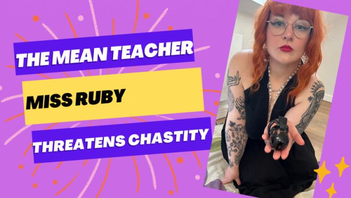 Miss ruby the mean teacher