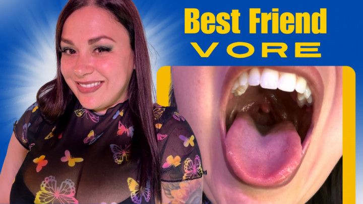 Best Friend VORE