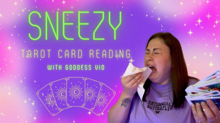 Sneezy Tarot Card Reading
