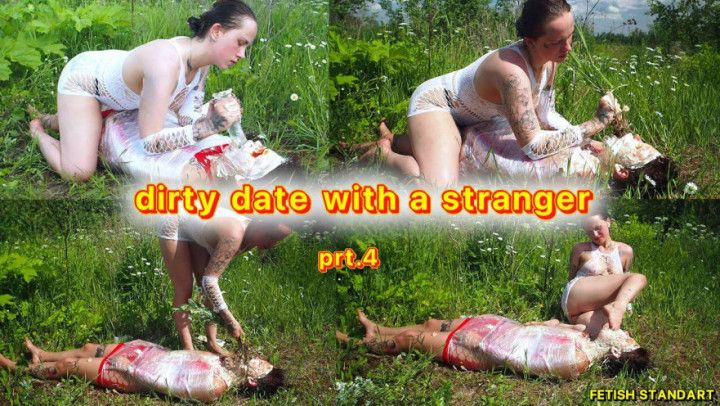 Dirty date with a stranger prt 4