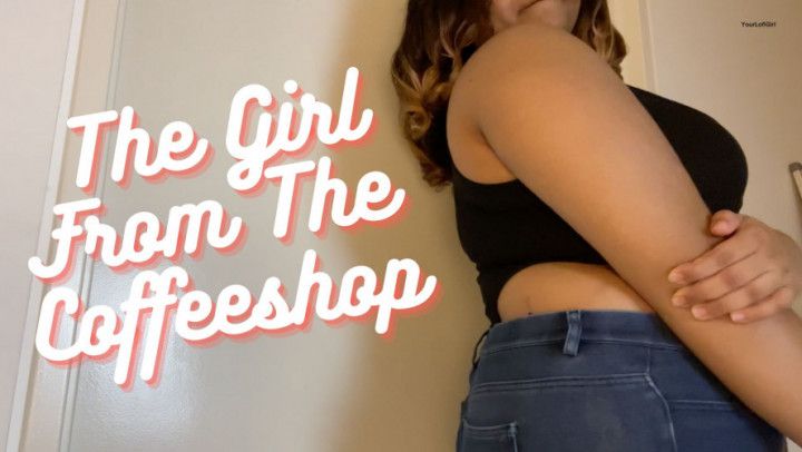 The Girl From The Coffee Shop - JOI / POV