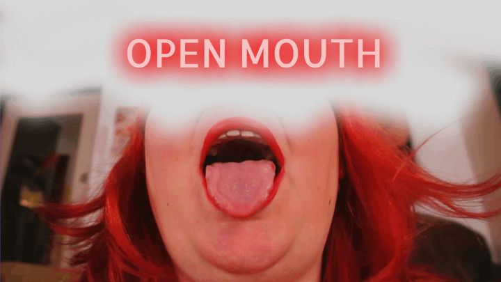 OPEN MOUTH