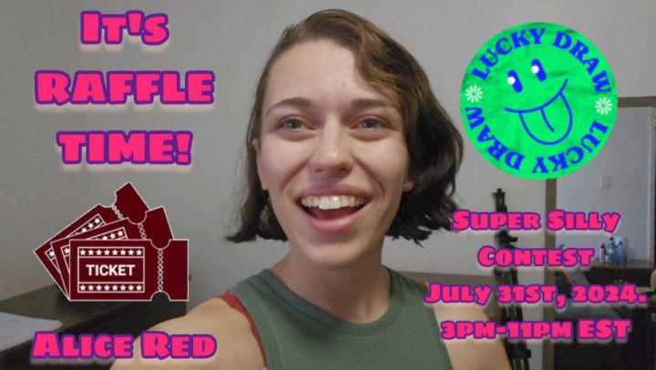 It's RAFFLE TIME! Super Silly Contest