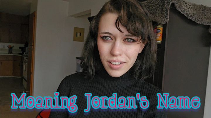 Moaning Jordan's Name