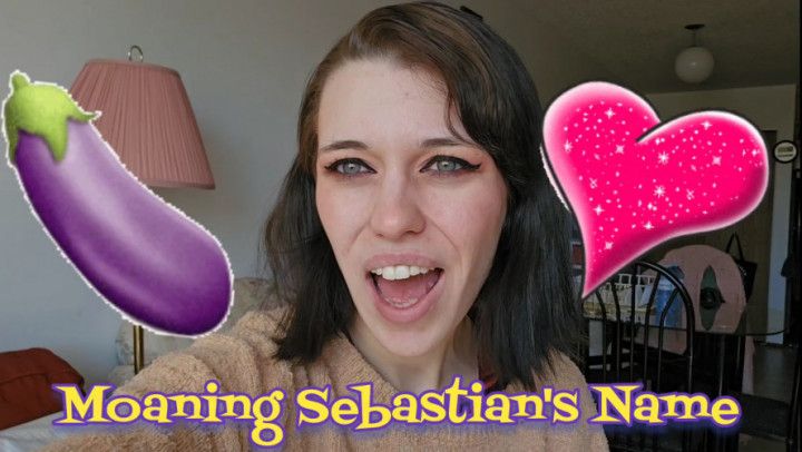 Moaning Sebastian's Name