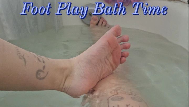 Foot Play Bath Time