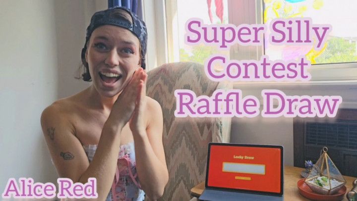 Super Silly Contest Raffle Draw