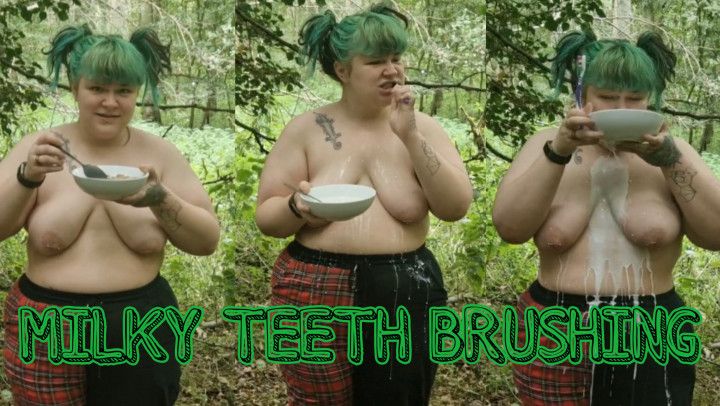 MILKY TEETH BRUSHING