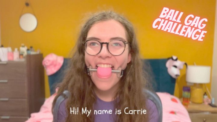 Carrie's Ball Gag Challenge