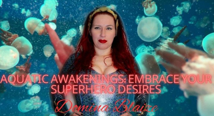 Aquatic Awakenings: Embrace Your Superhero Desires