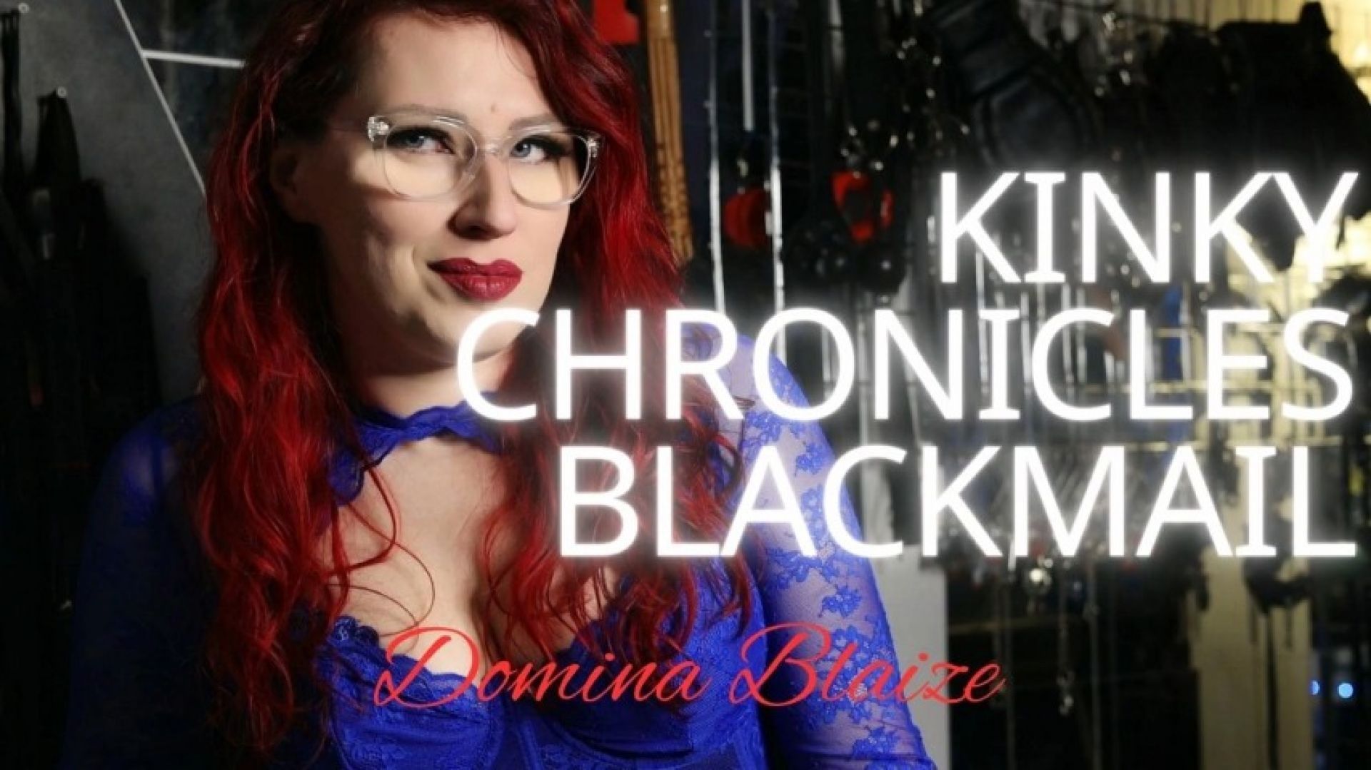 Kinky Chronicle Blackmail