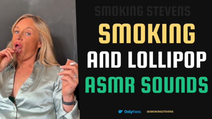 Smoking And Lollipop ASMR