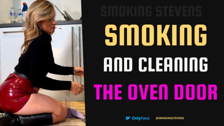 Smoking And Cleaning The Oven Door