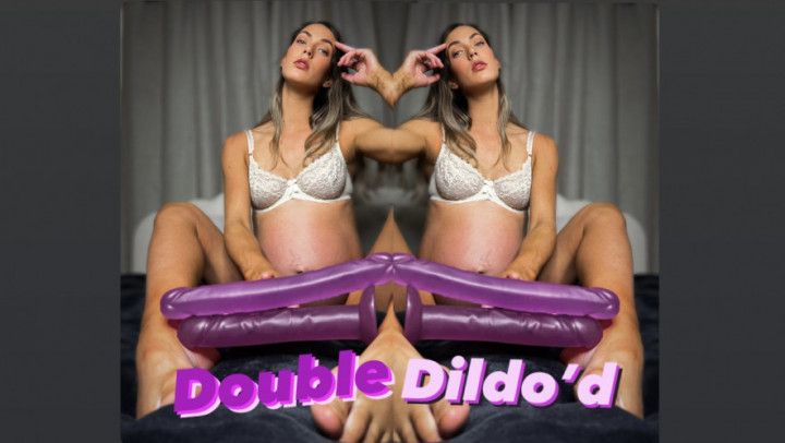 Double Dildo'd my Hairy Pussy