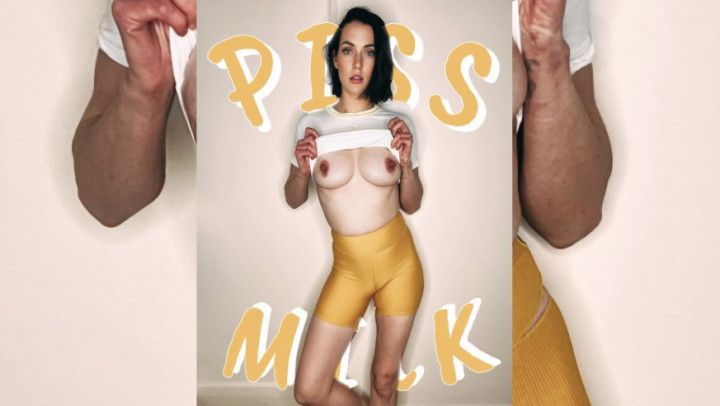 Piss 'n' Milk