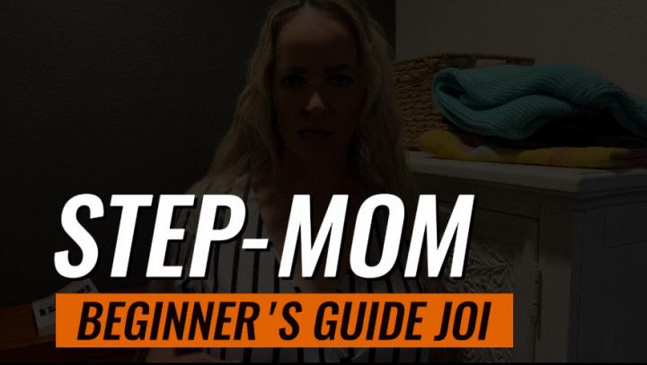 STEP-MOM BEGINNERS GUIDE JOI