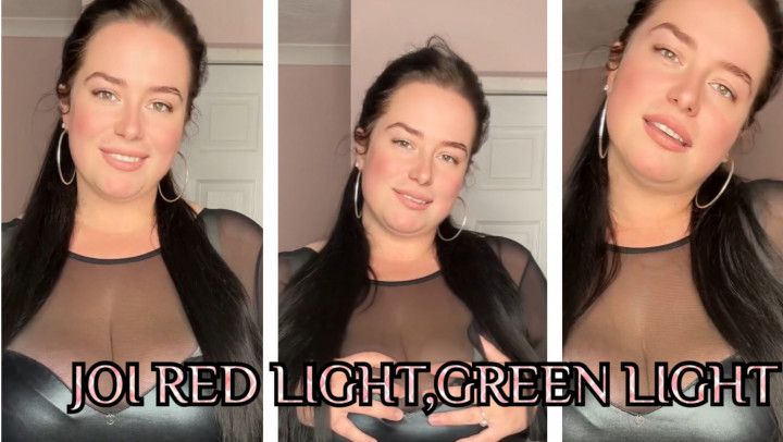 JOI   RED LIGHT,GREEN LIGHT