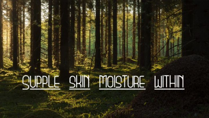 Supple skin moisture within