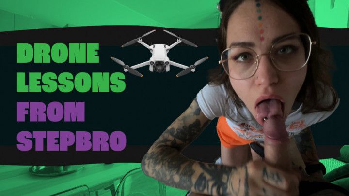 Drone lessons gone wrong with my stepsis - Mari Galore