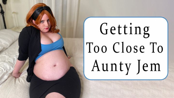 You want to play with your Step-Aunts Belly