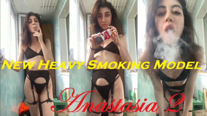 Anastasia 2: New Heavy Smoking Model