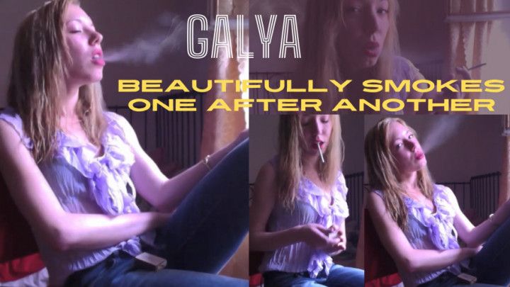 Galya Beautifully Smokes One after Another