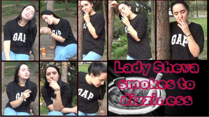 Lady Sheva: Smokes to Dizziness