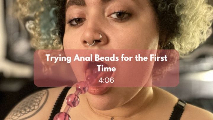 Trying Anal Beads for the First Time